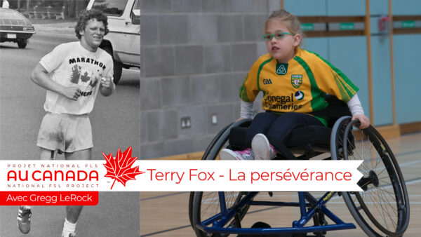 Terry Fox - La persévérance